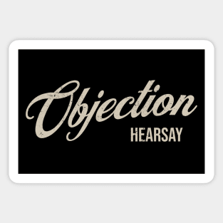 Objection Hearsay Sticker